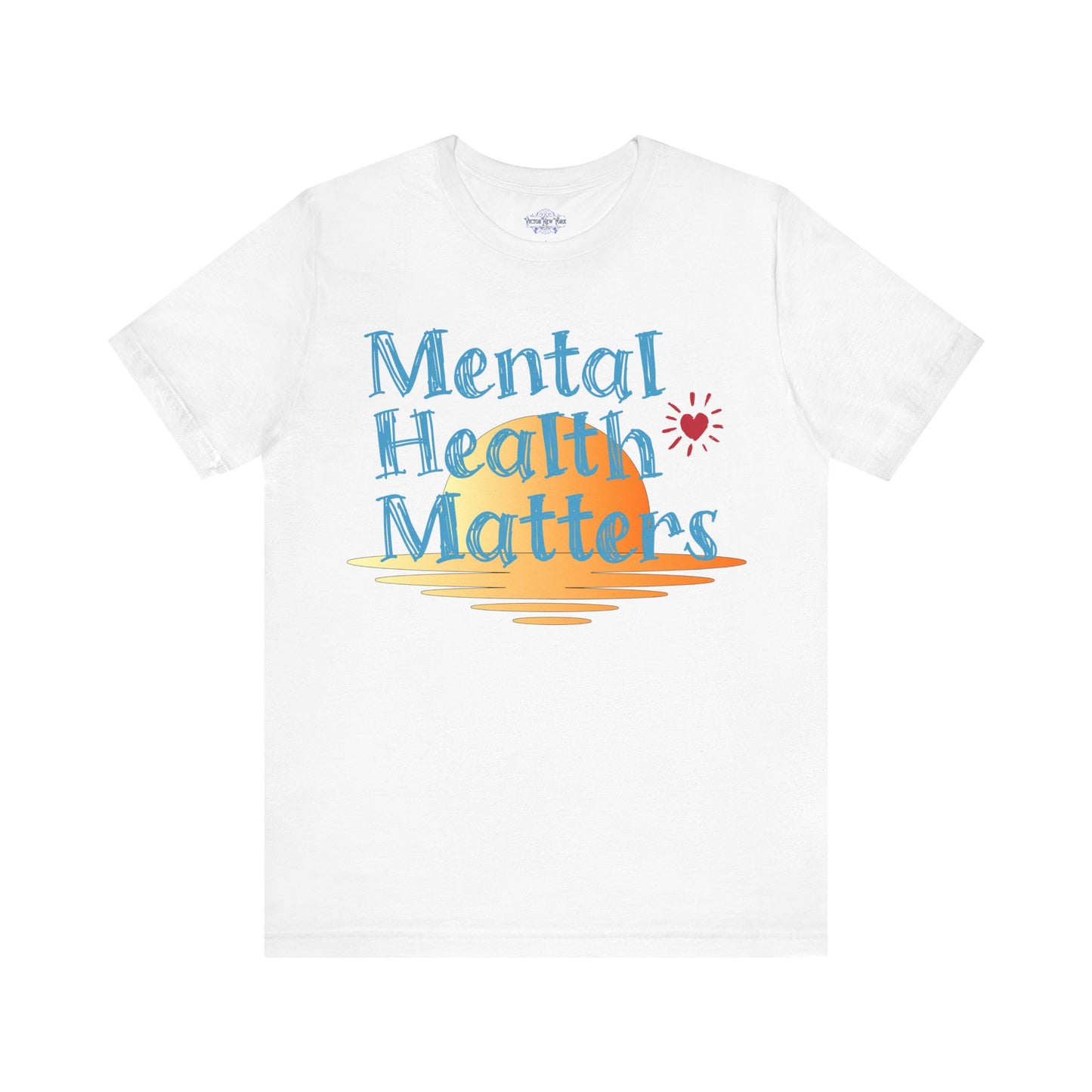 "Mental Health Matters T-Shirt – Inspirational Self-Care & Wellness Tee for Awareness & Support"