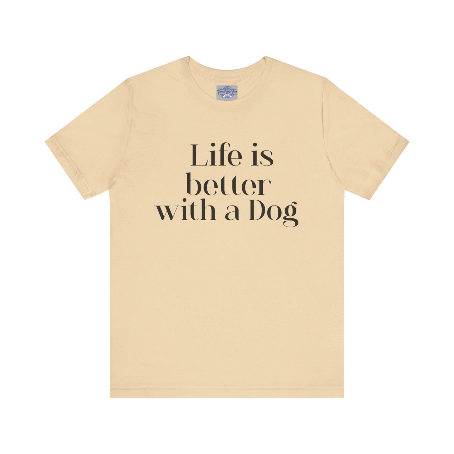 Dog Lover Tee, Life is better with a dog
