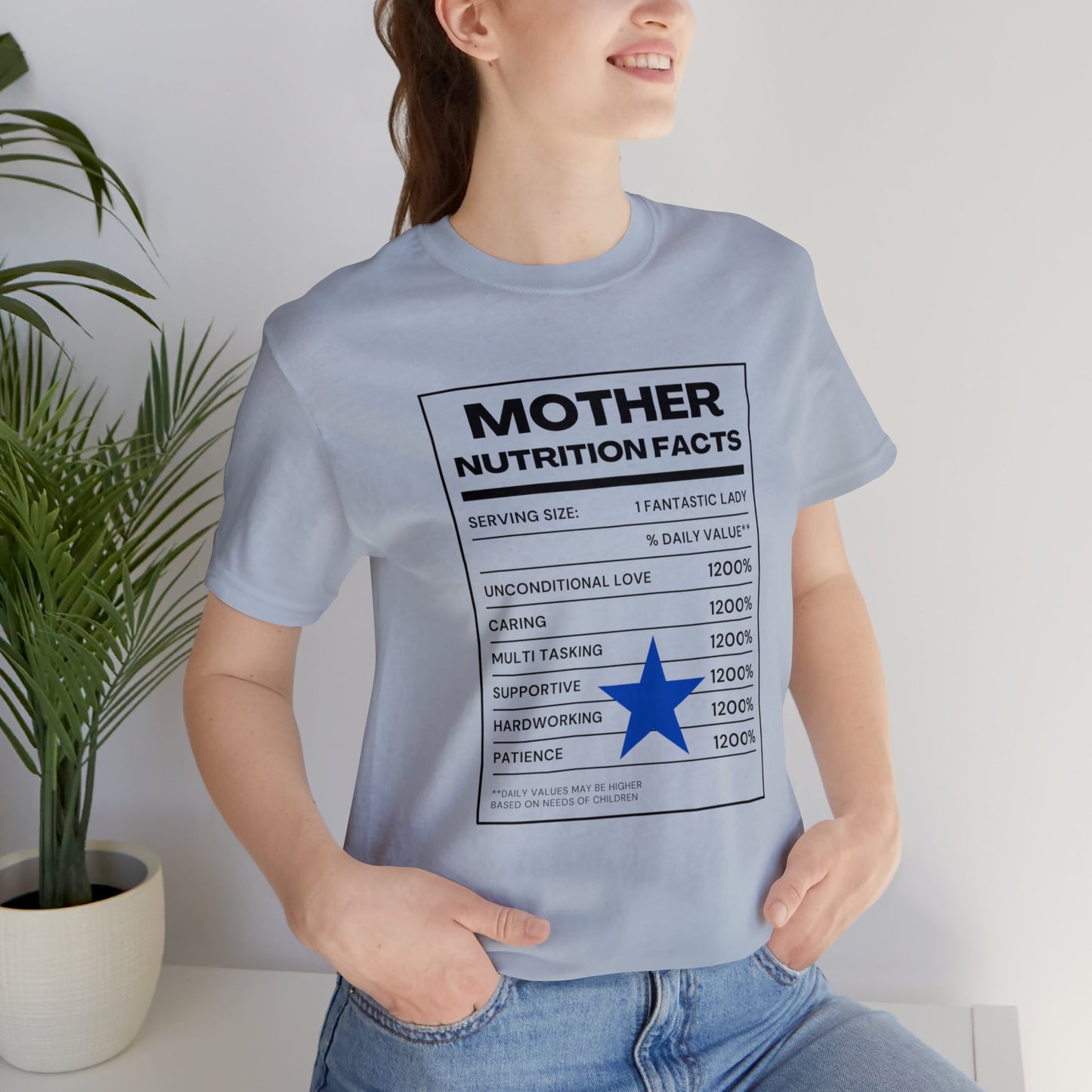 Mother Nutritional Facts T Shirt