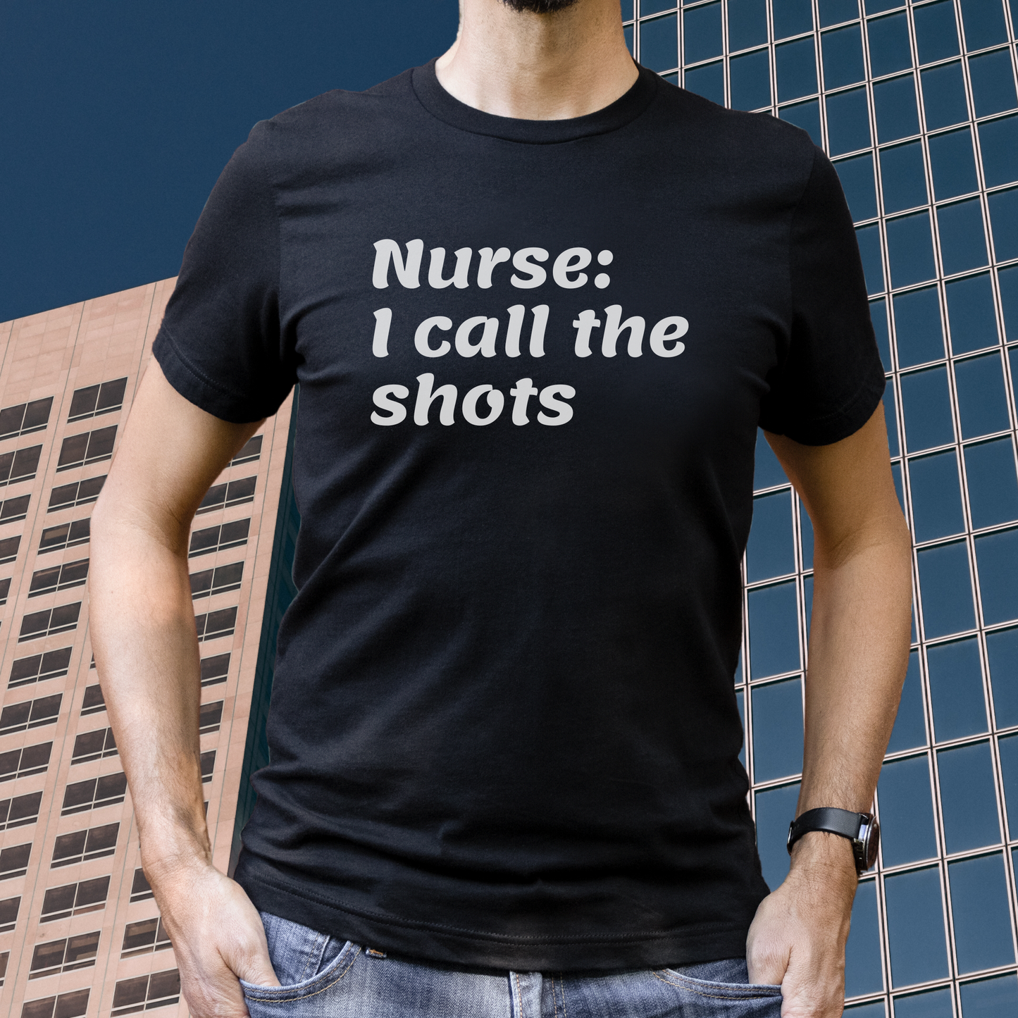 Nurse I Call The Shots T Shirt