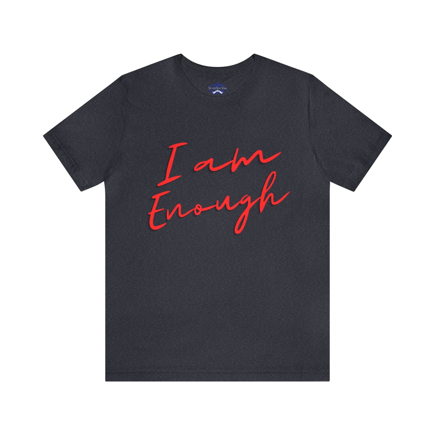 I Am Enough T Shirt, Comfy Minimalist T-shirt