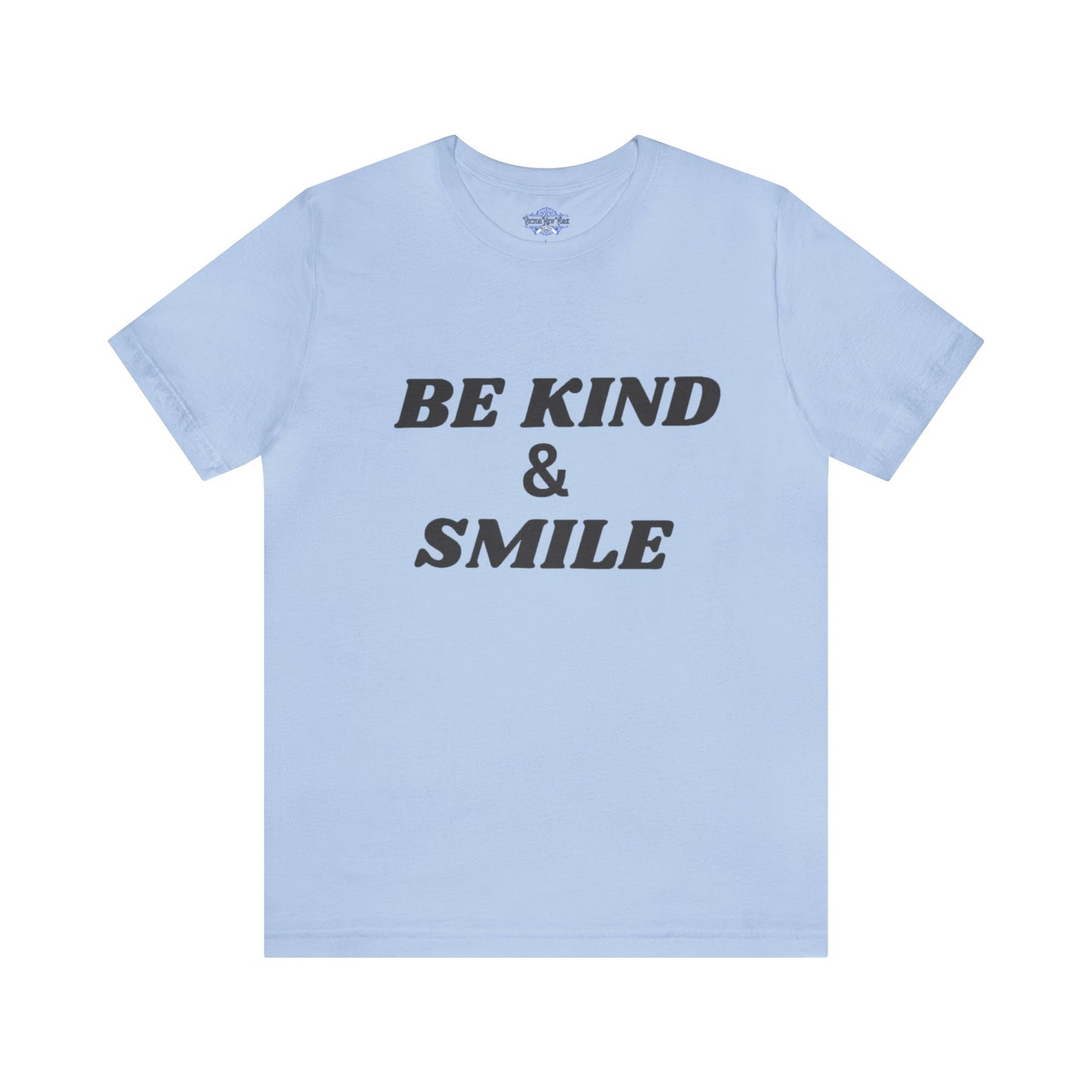 Be Kind & Smile T-Shirt