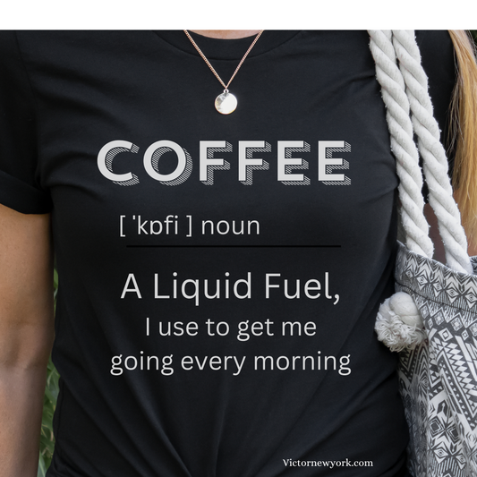 Coffee A Fuel For Mornings T-Shirt