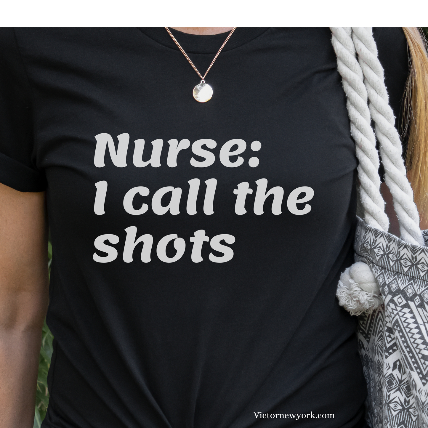 Nurse I Call The Shots T Shirt