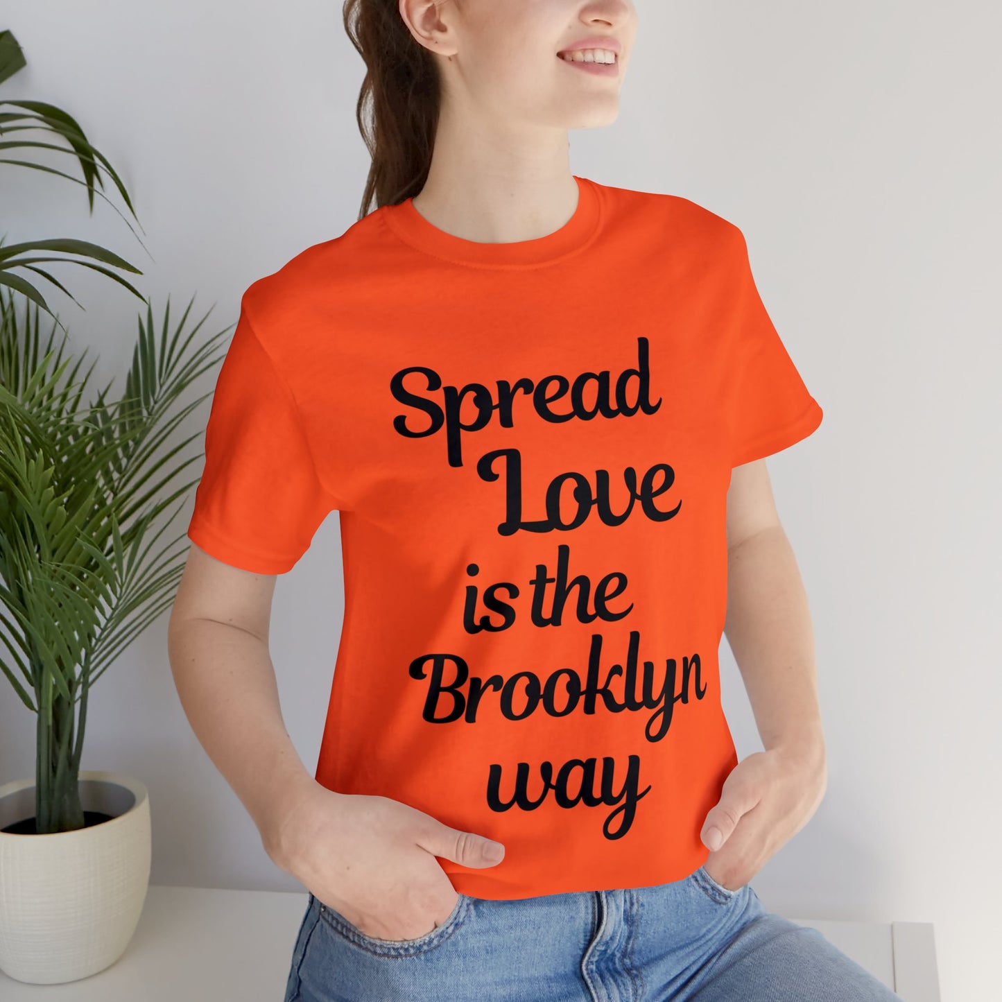 Spread Love is the Brooklyn way t shirt