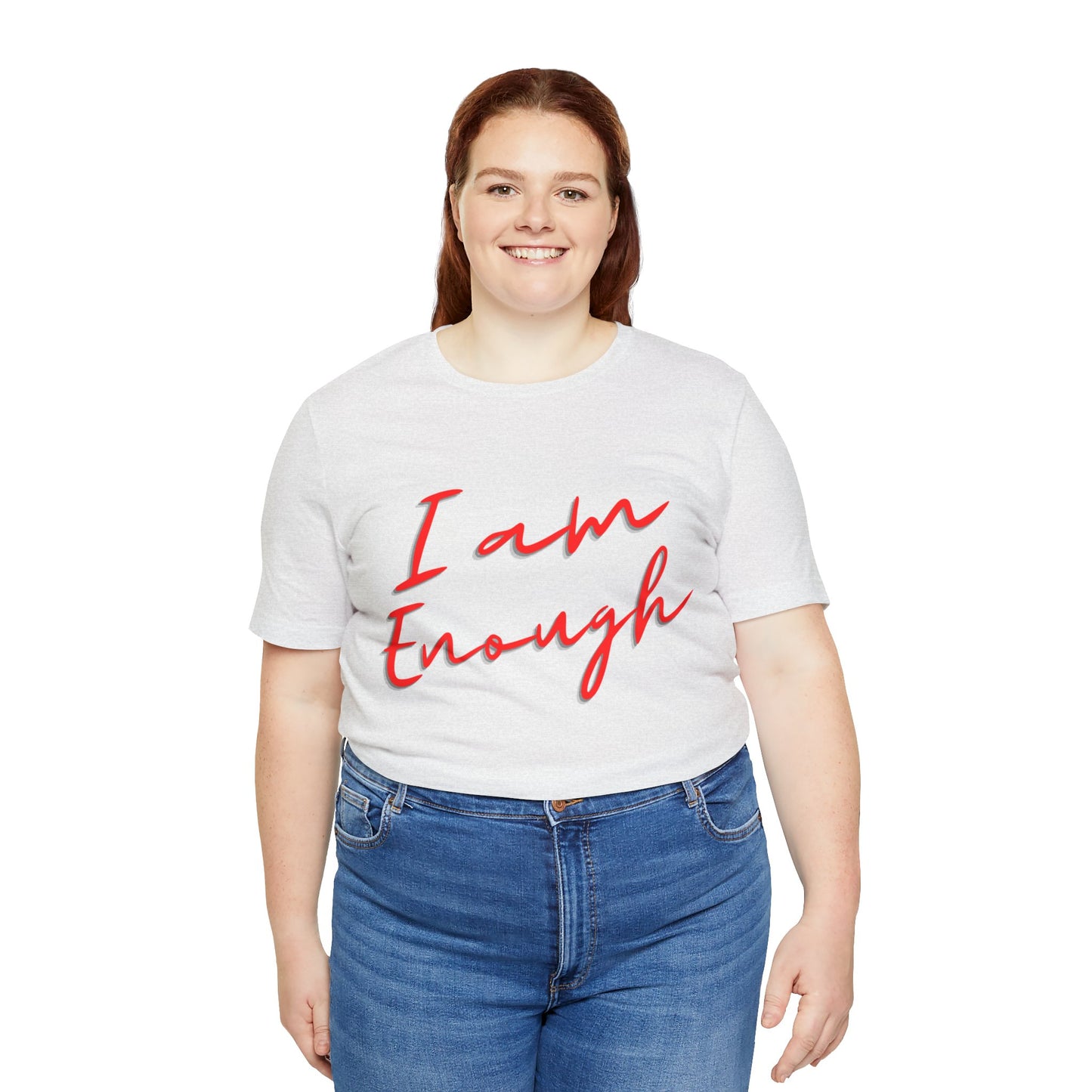 I Am Enough T Shirt, Comfy Minimalist T-shirt