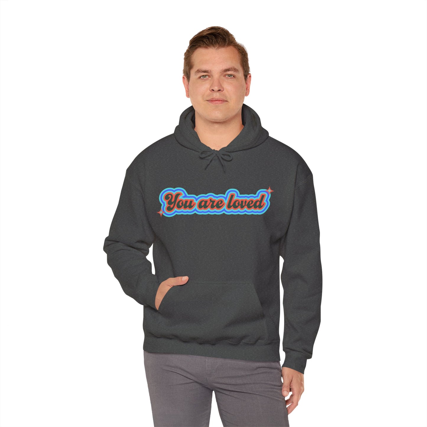 You Are Loved Hooded Sweatshirt