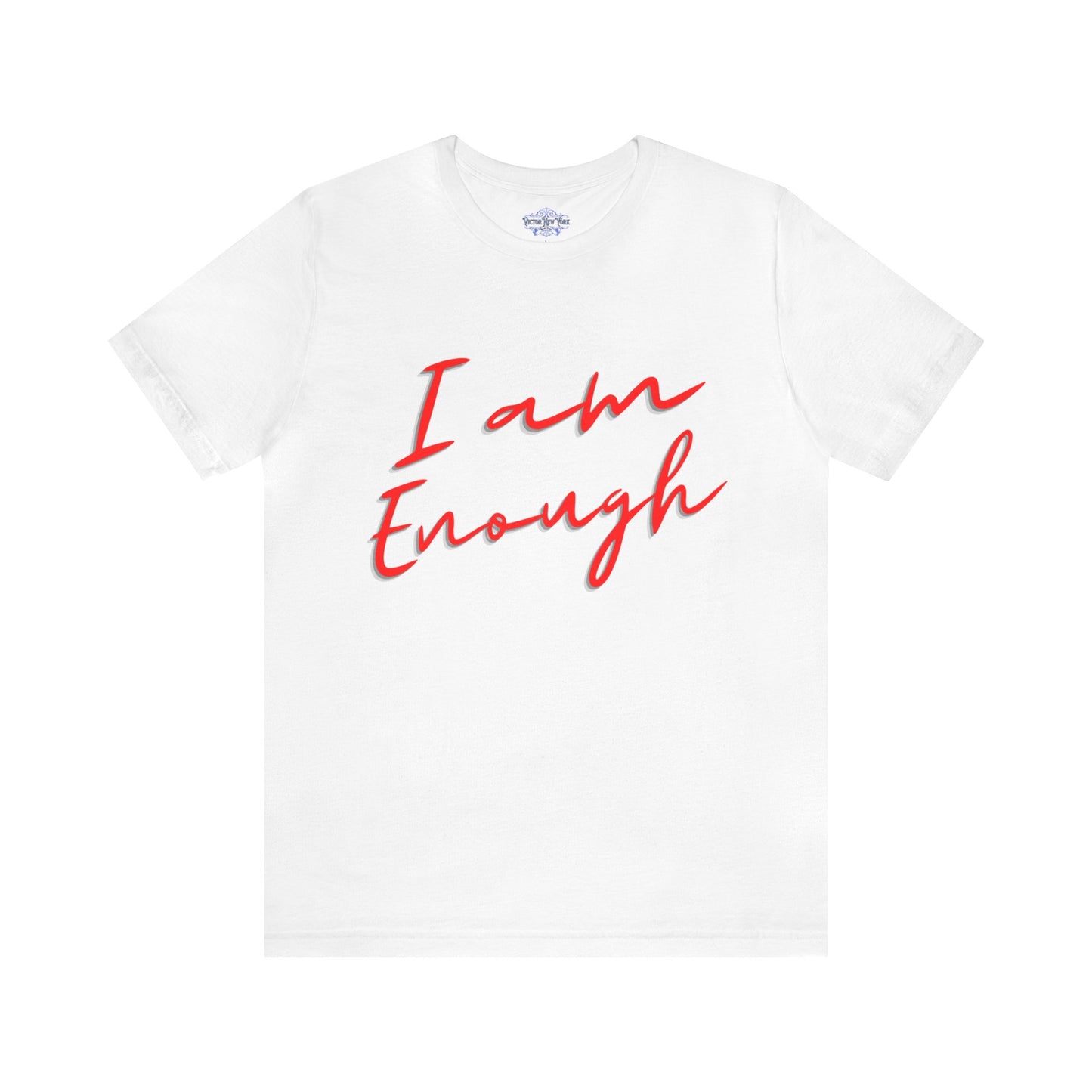 I Am Enough T Shirt, Comfy Minimalist T-shirt