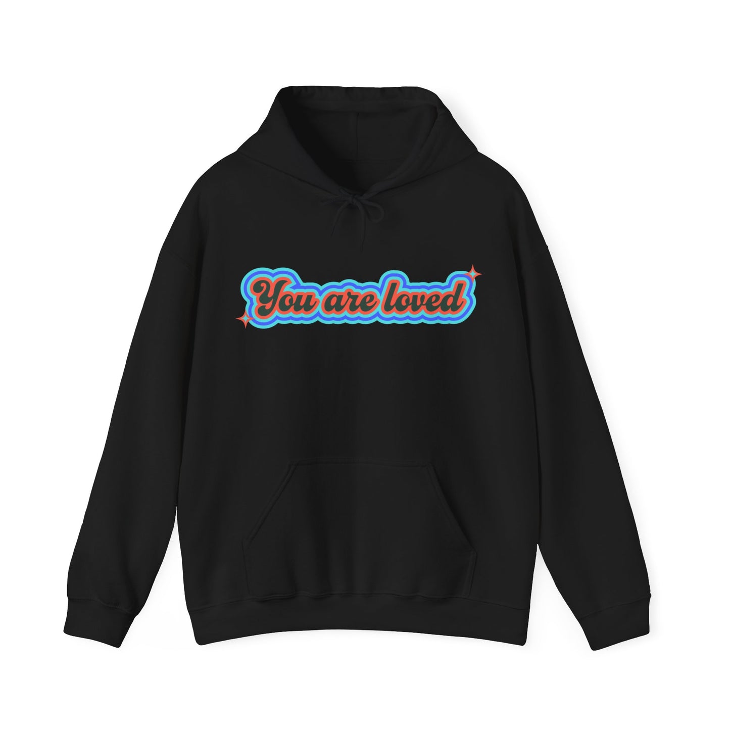 You Are Loved Hooded Sweatshirt